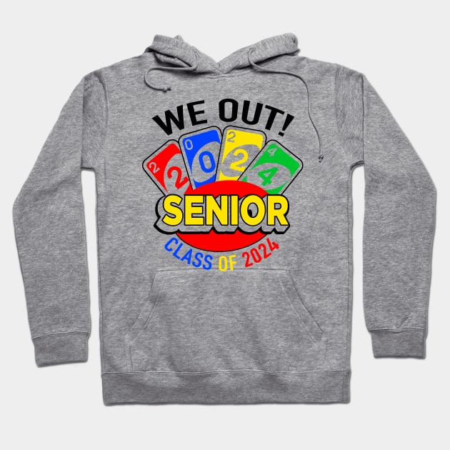 Uno OUT Senior 2024 Hoodie by 369minds